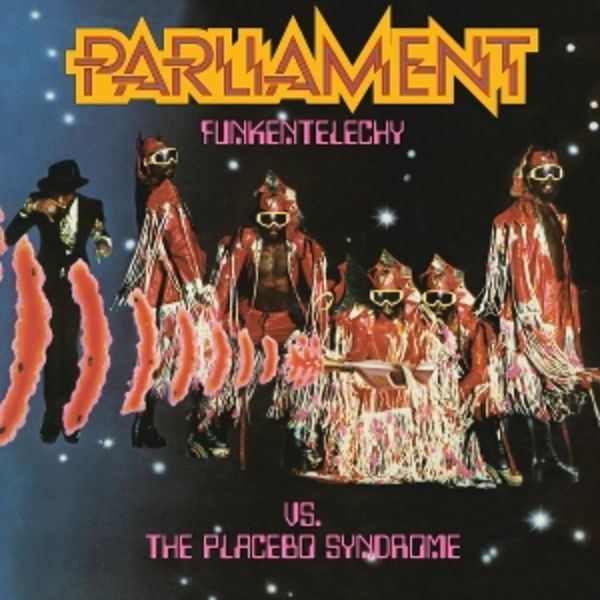 Funkentelechy Vs. The Placebo Syndrome - Parliament, Vinyl