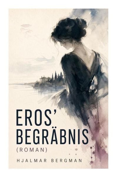 Produktbild: Eros' Begr&auml;bnis (Roman)