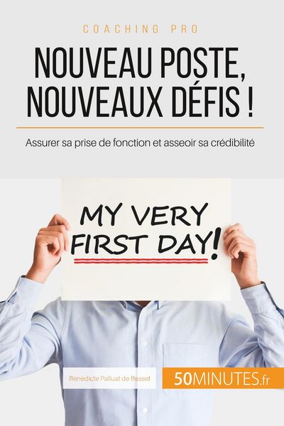 Produktbild: Nouveau poste, nouveaux d&eacute;fis !