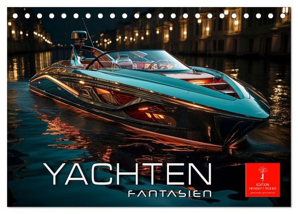 Yachten Fantasien (Tischkalender 2026 DIN A5 quer), CALVENDO Monatskalender