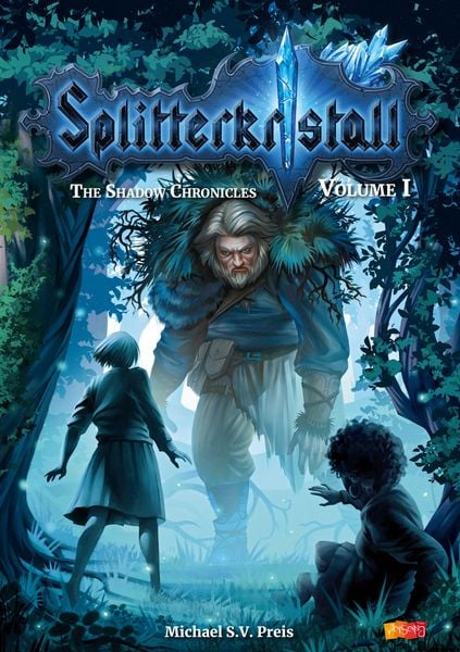 Produktbild: Splitterkristall - The Shadow Chronicles Vol. 1