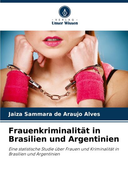 Produktbild: Frauenkriminalit&auml;t in Brasilien und Argentinien