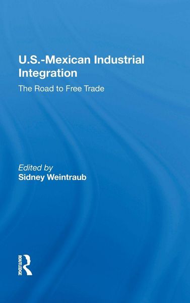 Produktbild: U.S.-Mexican Industrial Integration