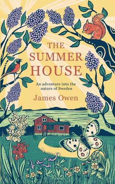 Produktbild: The Summer House: An Adventure into the Nature of Sweden
