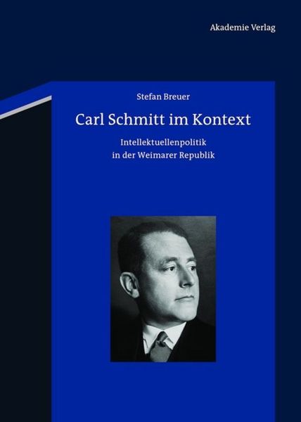 Produktbild: Carl Schmitt im Kontext