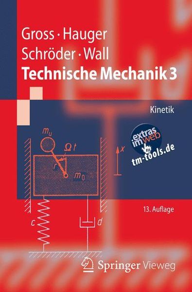 Technische Mechanik 3, Taschenbuch von Dietmar Gross,Werner Hauger,Jörg Schröder,Wolfgang A. Wall, Springer Berlin