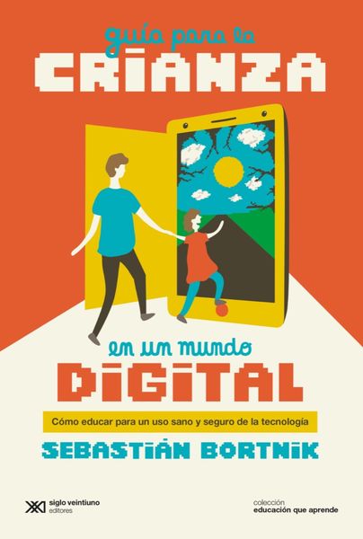 Produktbild: Gu&iacute;a para la crianza en un mundo digital