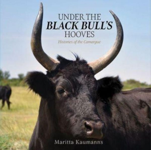 Produktbild: Kaumanns, M: Under the Black Bull's Hooves