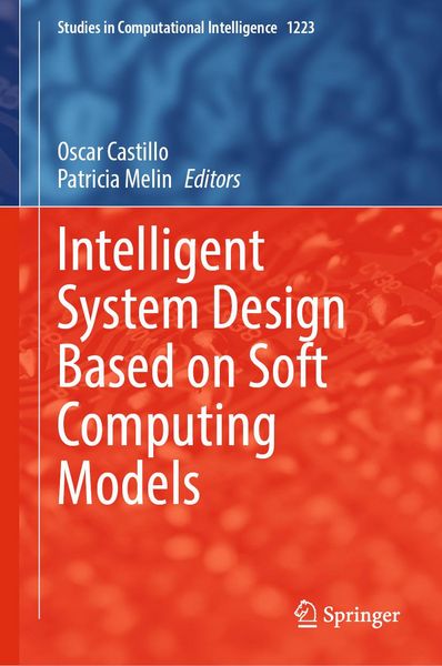 Produktbild: Intelligent System Design Based on Soft Computing Models