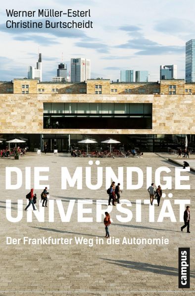 Produktbild: Die m&uuml;ndige Universit&auml;t