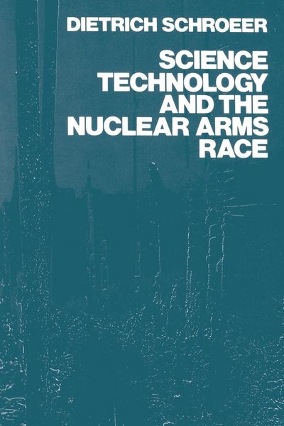 Produktbild: Science, Technology and the Nuclear Arms Race