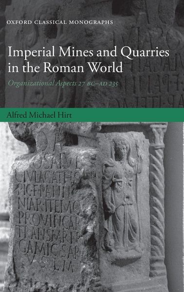 Produktbild: Imperial Mines and Quarries in the Roman World