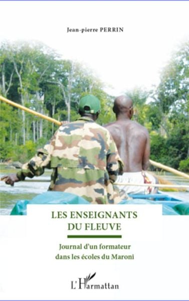 Les enseignants du fleuve, Taschenbuch von Jean-Pierre Perrin, Editions L'Harmattan; 9782296969742