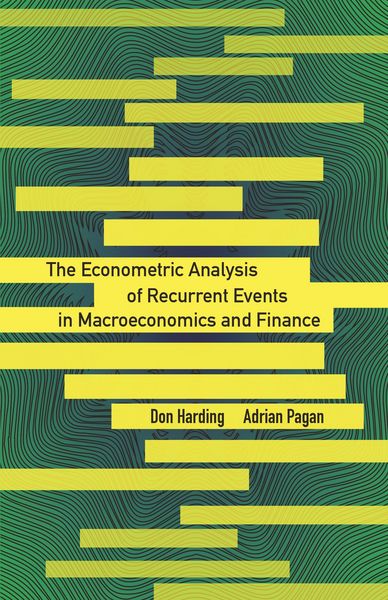 Produktbild: The Econometric Analysis of Recurrent Events in Macroeconomics and Finance