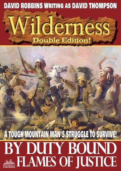 Produktbild: Wilderness Double Edition 21: By Duty Bound / Flames of Justice