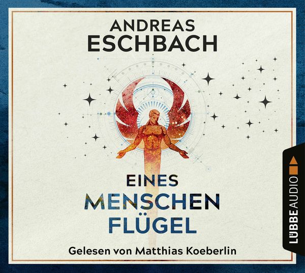 Eines Menschen Flügel - Andreas Eschbach, Audio, 9783838795393