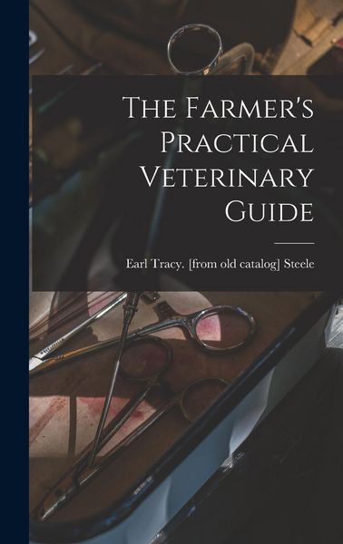 Produktbild: The Farmer's Practical Veterinary Guide