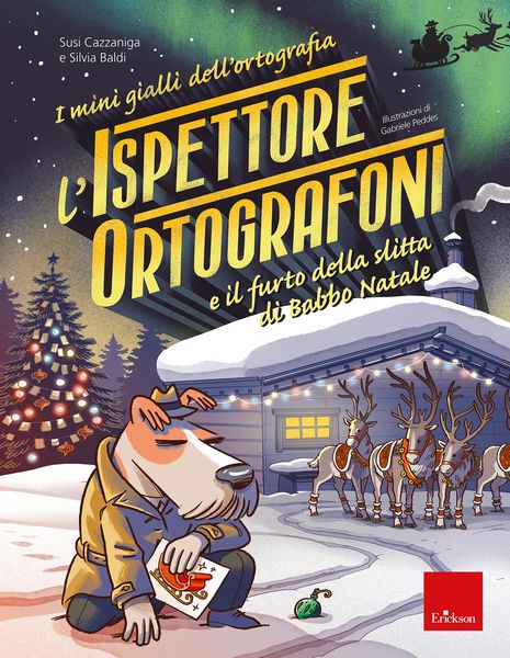 Produktbild: L'ispettore Ortografoni e il furto della slitta di Babbo Natale