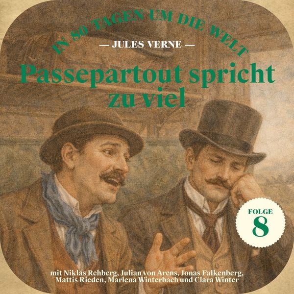 Produktbild: Passepartout spricht zu viel (In 80 Tagen um die Welt, Folge 8)