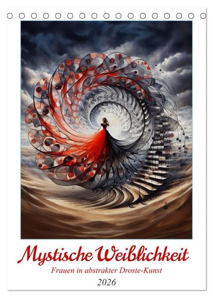 Produktbild: Mystische Weiblichkeit - Frauen in abstrakter Droste-Kunst (Tischkalender 2026 DIN A5 hoch), CALVENDO Monatskalender