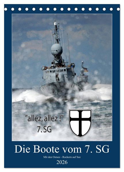 Produktbild: Die Boote vom 7. SG (Tischkalender 2026 DIN A5 hoch), CALVENDO Monatskalender