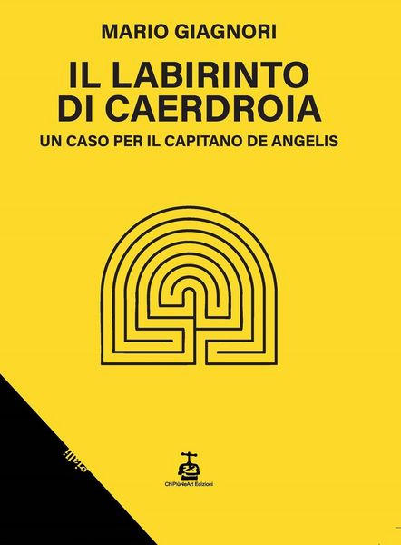 Produktbild: Il labirinto di Caerdroia. Un caso per il Capitano De Angelis