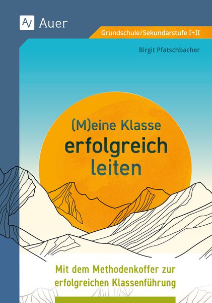 Produktbild: Meine Klasse erfolgreich leiten