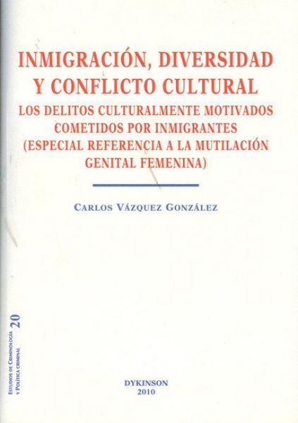 Produktbild: Inmigracion,Diversidad Y Conflicto Cultural