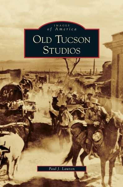 Produktbild: Old Tucson Studios