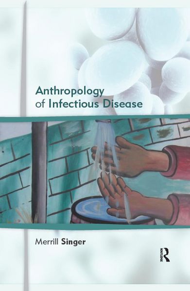 Produktbild: Anthropology of Infectious Disease