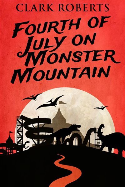 Produktbild: Fourth of July on Monster Mountain