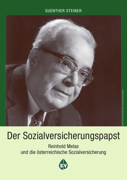 Produktbild: Reinhold Melas und die &ouml;sterreichische Sozialversicherung