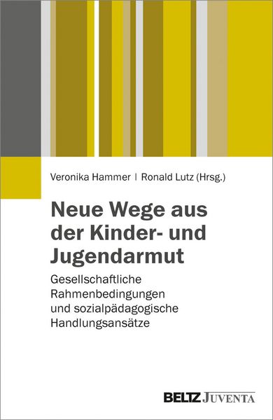 Produktbild: Neue Wege aus der Kinder- und Jugendarmut
