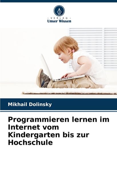 Produktbild: Programmieren lernen im Internet vom Kindergarten bis zur Hochschule