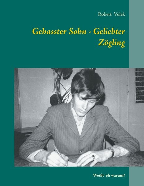 Produktbild: Gehasster Sohn - Geliebter Z&ouml;gling