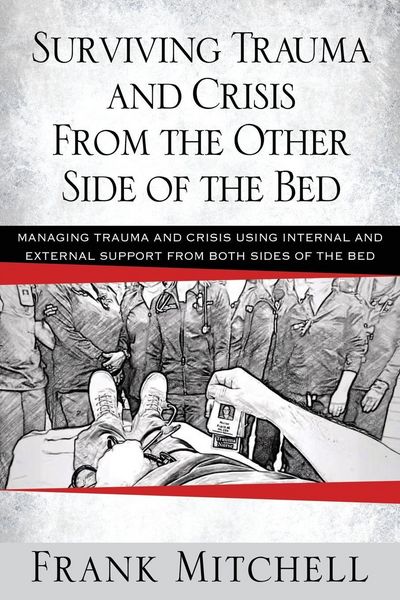 Produktbild: Surviving Trauma and Crisis From the Other Side Of The Bed