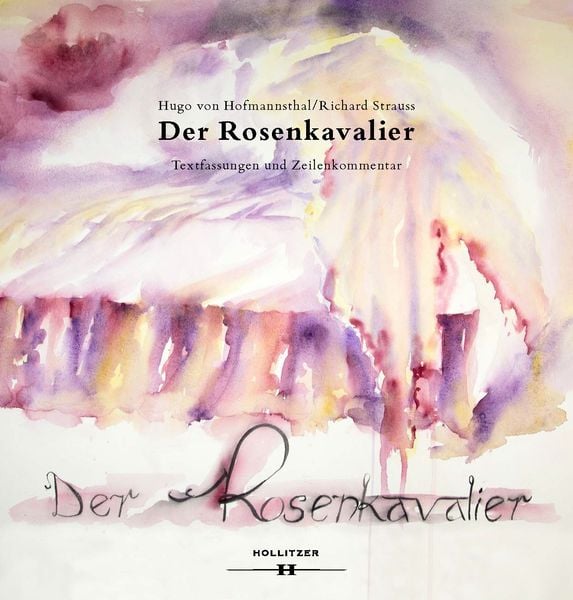 Produktbild: Der Rosenkavalier. Textfassung und Zeilenkommentar