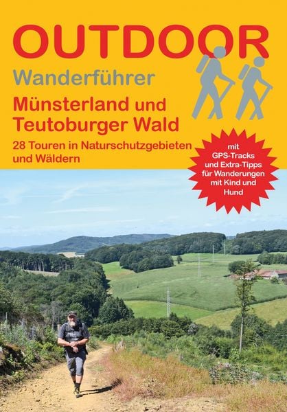 Produktbild: M&uuml;nsterland und Teutoburger Wald 28 Touren in Naturschutzgebieten und W&auml;ldern