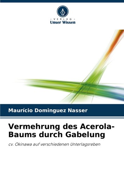 Vermehrung des Acerola-Baums durch Gabelung