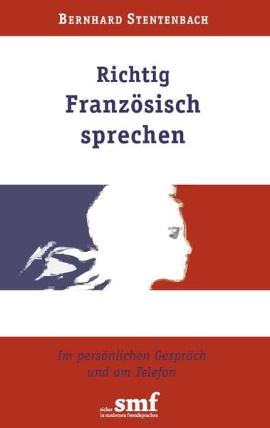 Produktbild: Richtig Franz&ouml;sisch sprechen