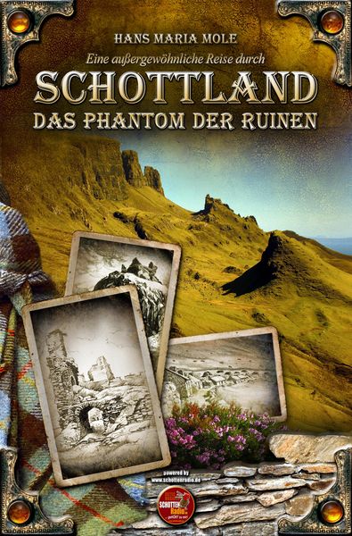 Produktbild: Eine au&szlig;ergew&ouml;hnliche Reise durch Schottland - Das Phantom der Ruinen
