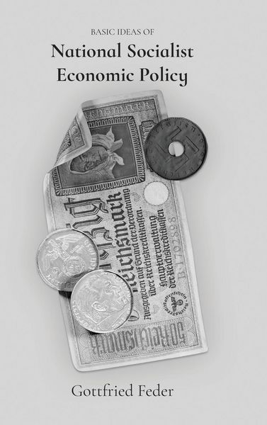 Produktbild: Basic Ideas of National Socialist Economic Policy