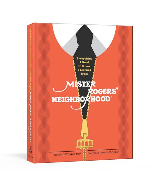 Produktbild: Everything I Need to Know I Learned from Mister Rogers' Neighborhood