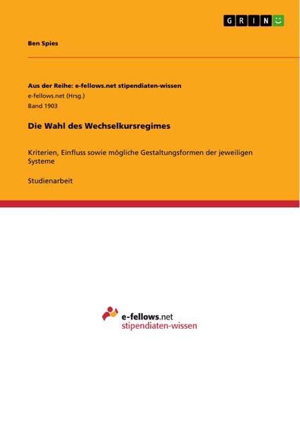 Produktbild: Die Wahl des Wechselkursregimes