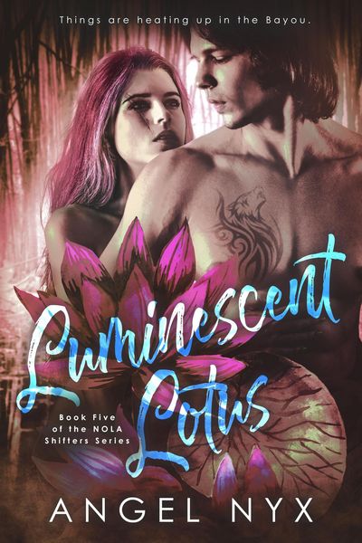 Produktbild: Luminescent Lotus Book Five of the NOLA Shifters Series