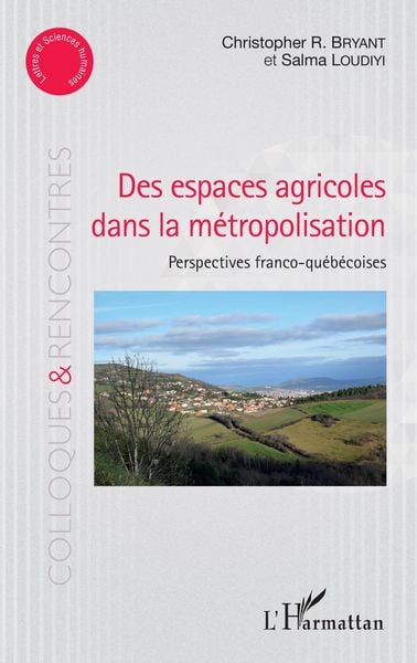 Produktbild: Des espaces agricoles dans la m&eacute;tropolisation