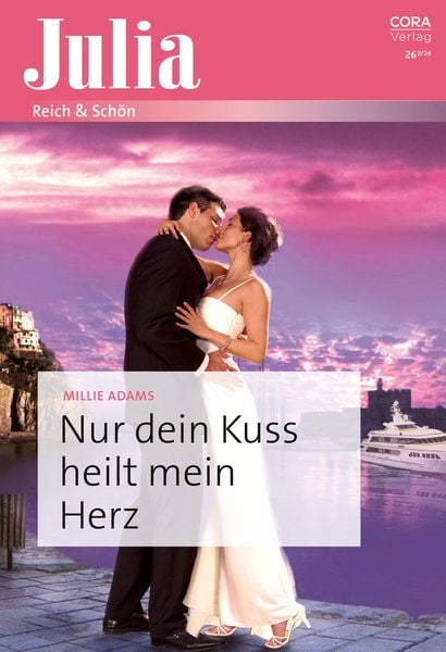 Produktbild: Nur dein Kuss heilt mein Herz