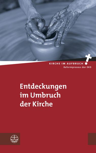 Produktbild: Entdeckungen im Umbruch der Kirche