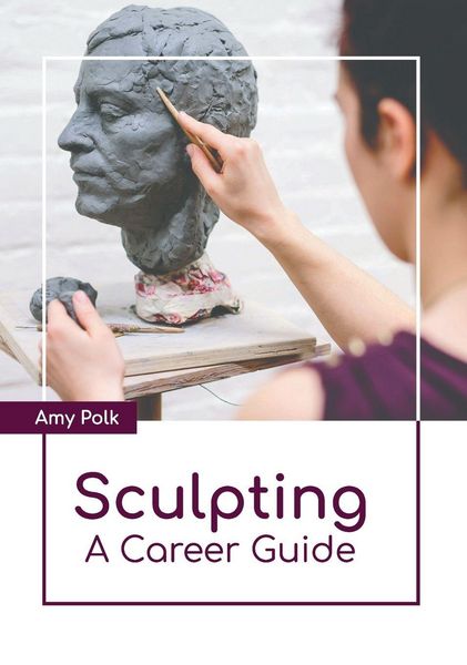 Produktbild: Sculpting: A Career Guide