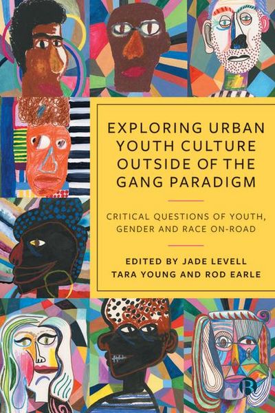 Produktbild: Exploring Urban Youth Culture Outside of the Gang Paradigm